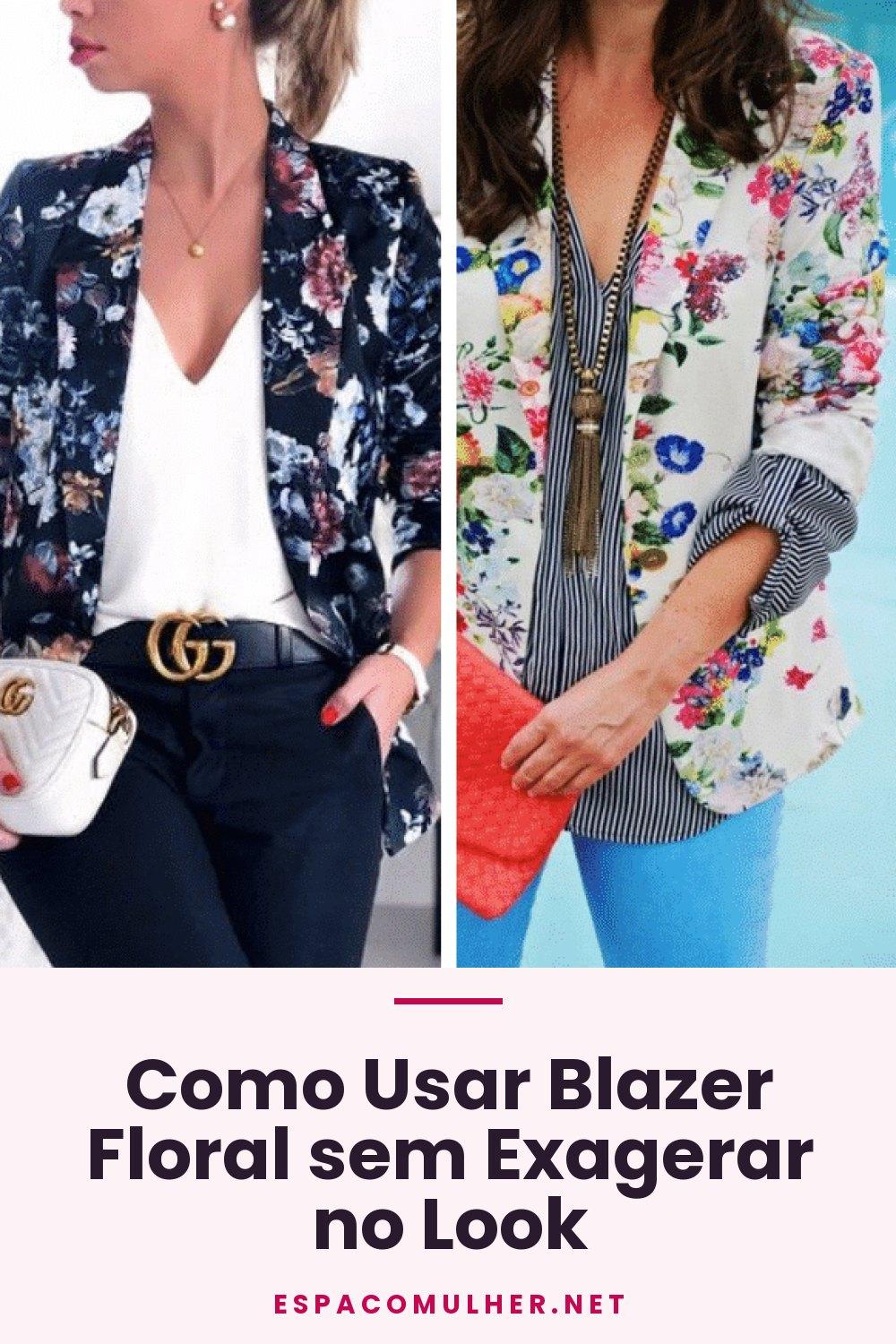 Como Usar Blazer Floral sem Exagerar no Look