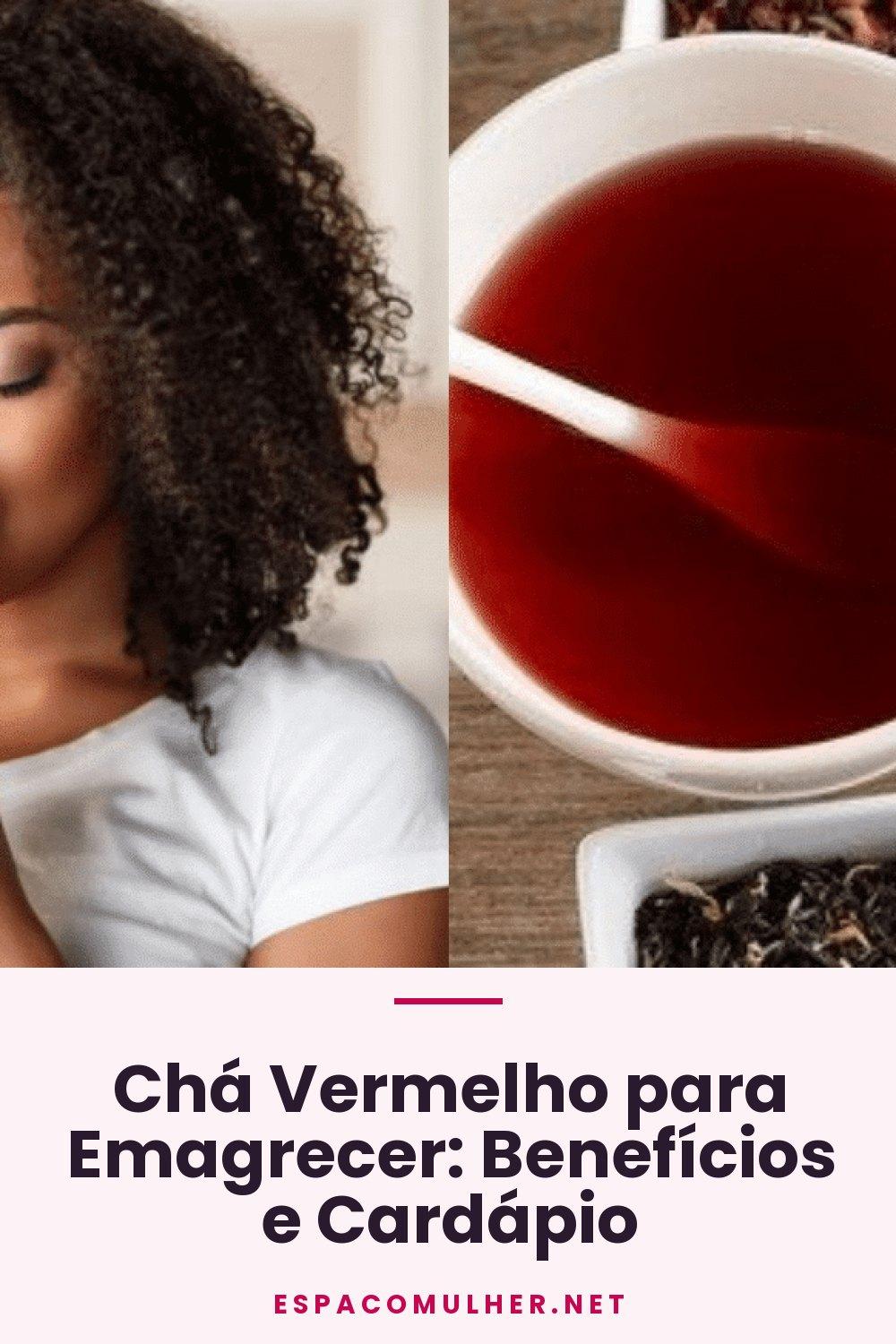 Chá Vermelho para Emagrecer: Benefícios e Cardápio