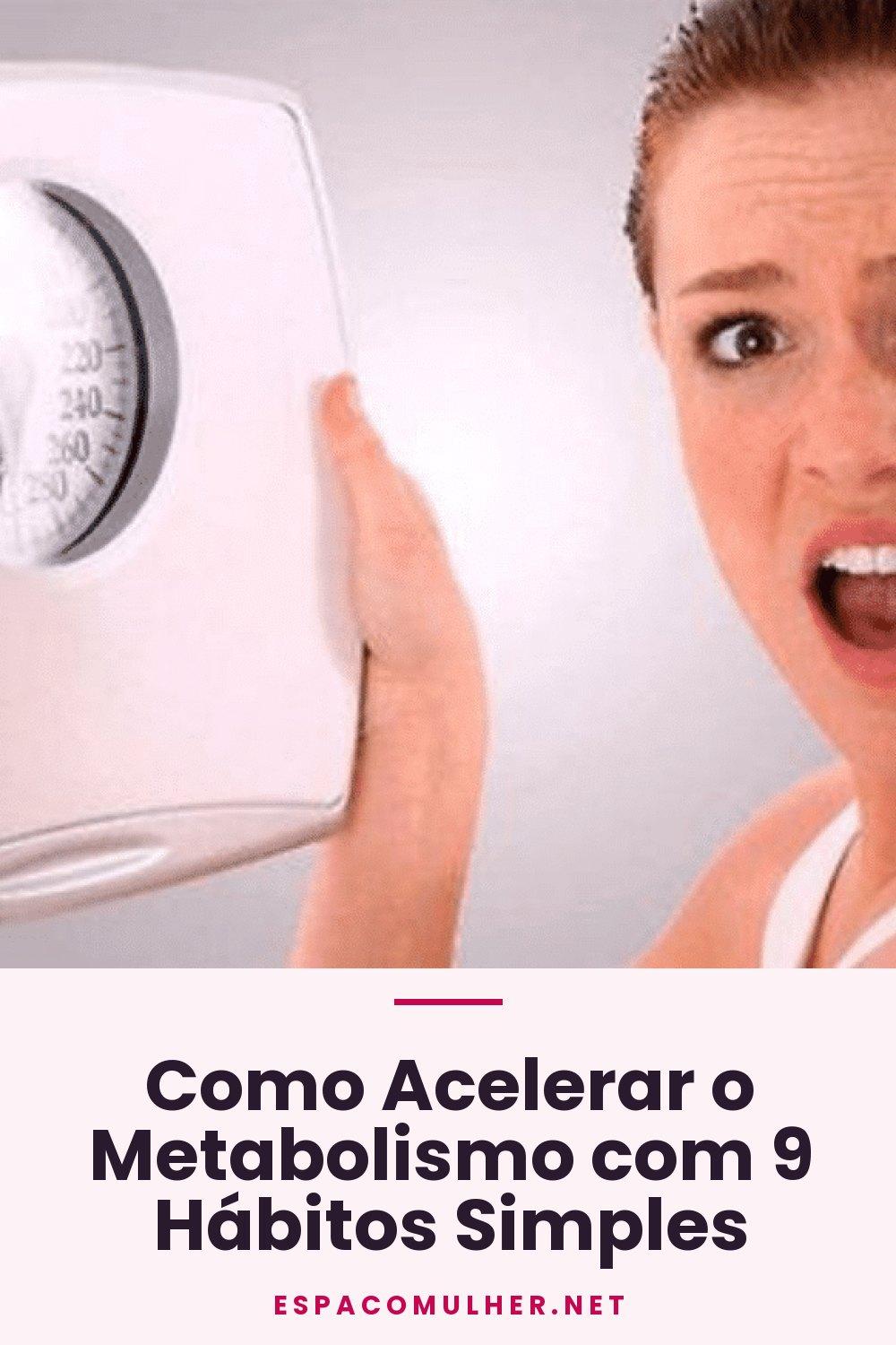 Como Acelerar o Metabolismo com 9 Hábitos Simples