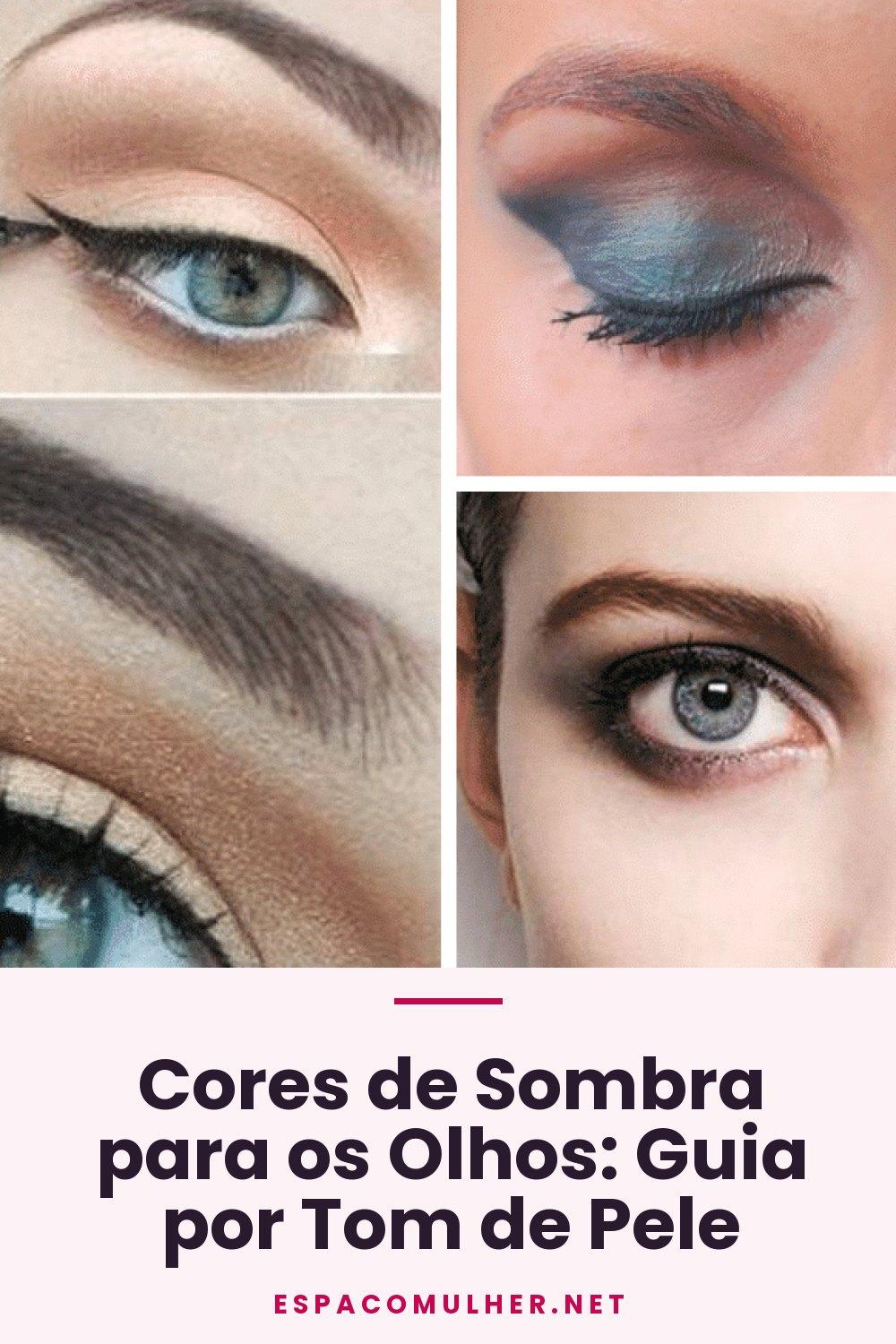 Cores de Sombra para os Olhos: Guia por Tom de Pele