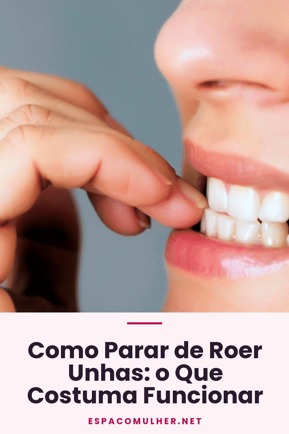 Como Parar de Roer Unhas: o Que Costuma Funcionar