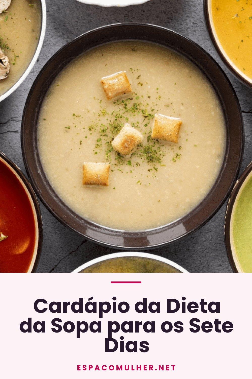 Cardápio da Dieta da Sopa para os Sete Dias