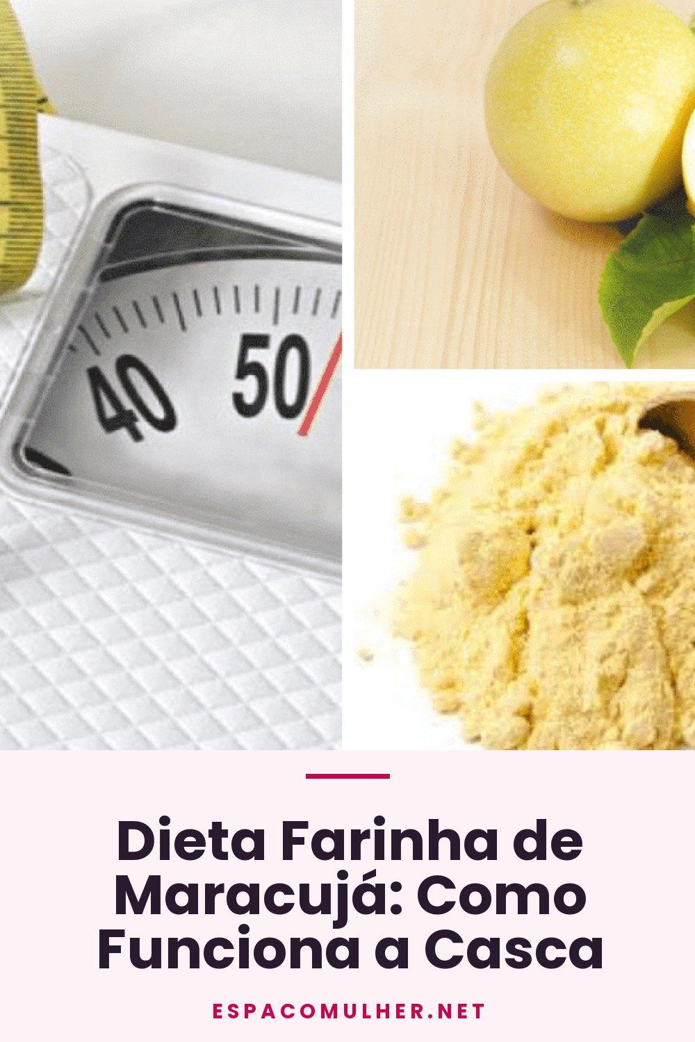 Dieta Farinha de Maracujá: Como Funciona a Casca