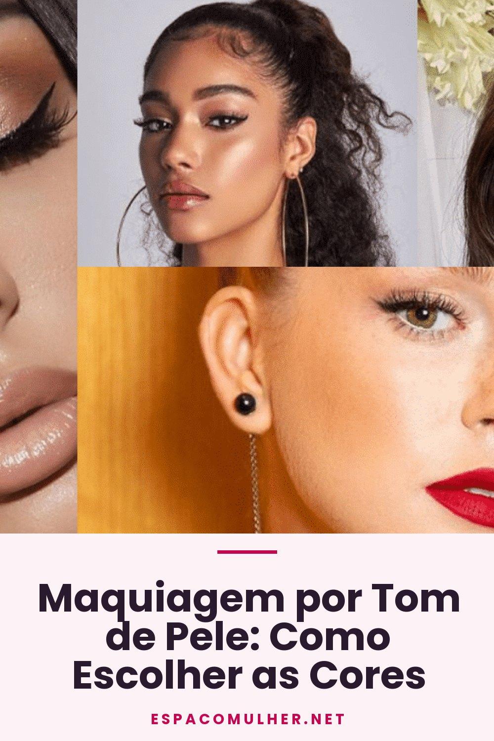 Maquiagem por Tom de Pele: Como Escolher as Cores