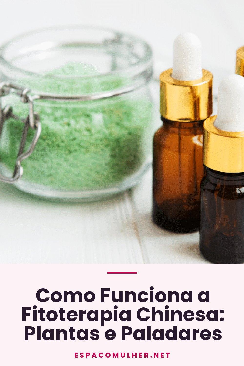 Como Funciona a Fitoterapia Chinesa: Plantas e Paladares