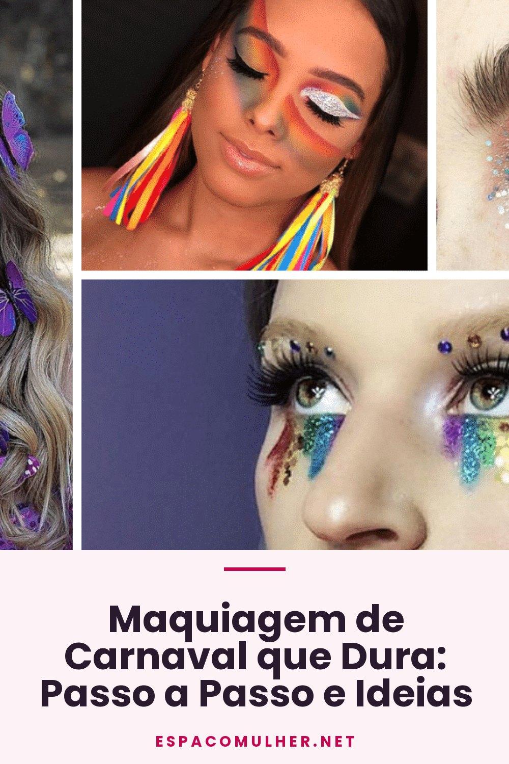 Maquiagem de Carnaval que Dura: Passo a Passo e Ideias