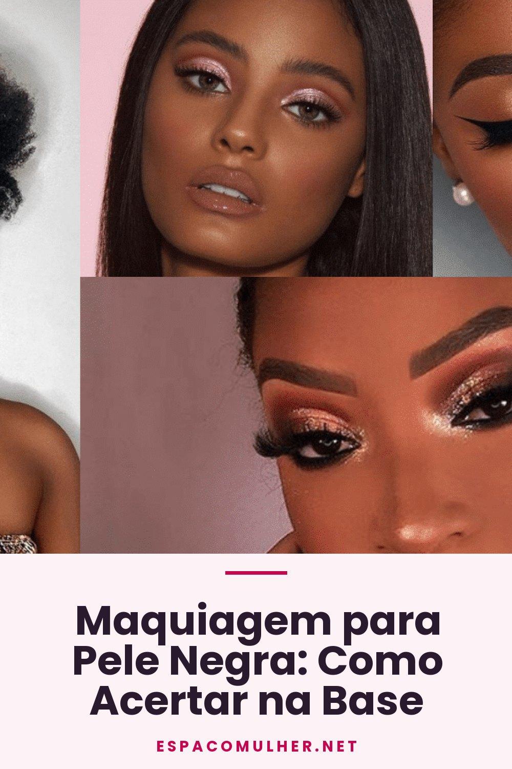 Maquiagem para Pele Negra: Como Acertar na Base