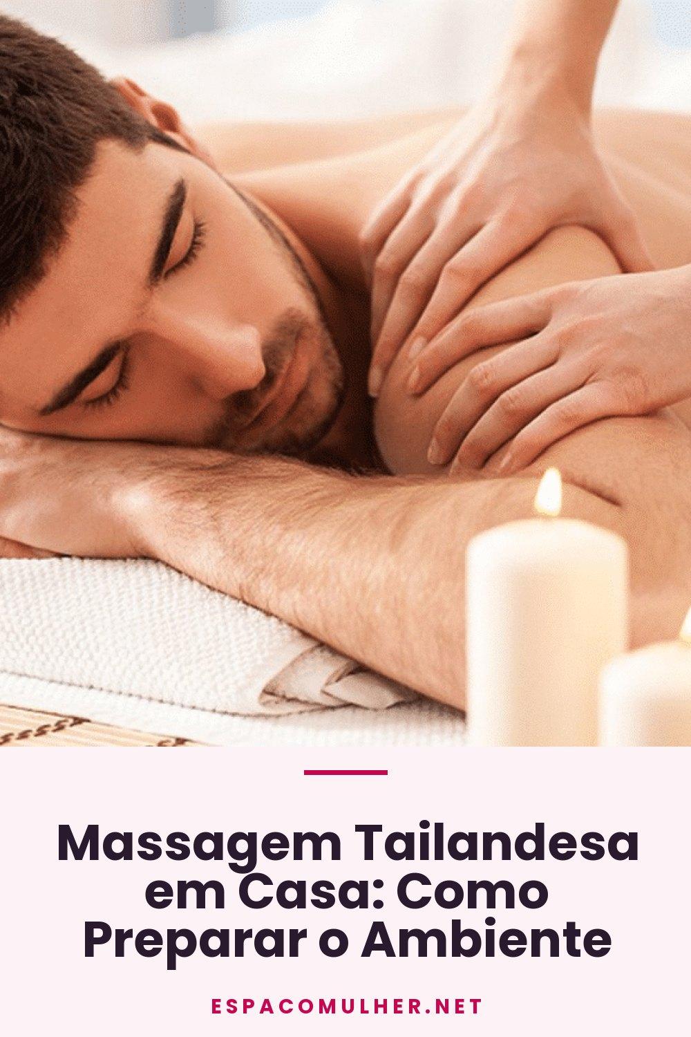 Massagem Tailandesa em Casa: Como Preparar o Ambiente