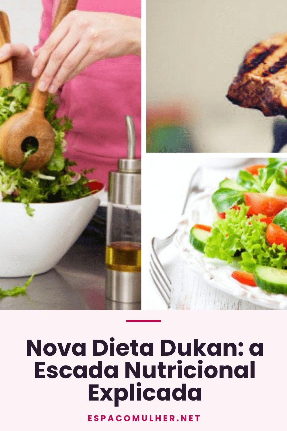 Nova Dieta Dukan: a Escada Nutricional Explicada