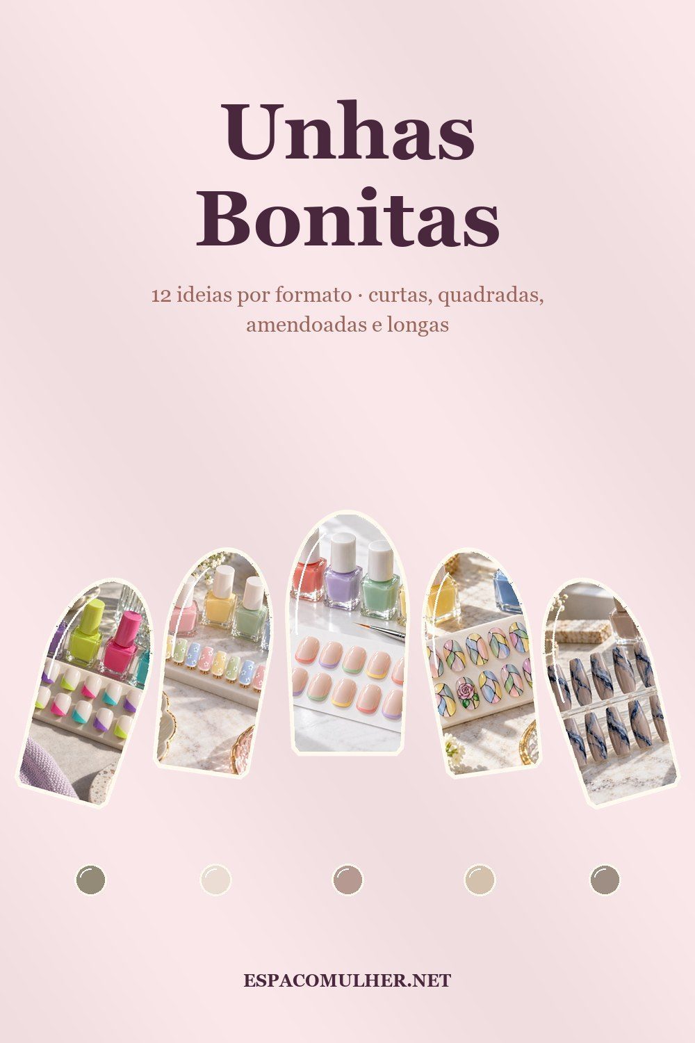 Pin de unhas bonitas com cinco formatos: curtas, quadradas, amendoadas e longas
