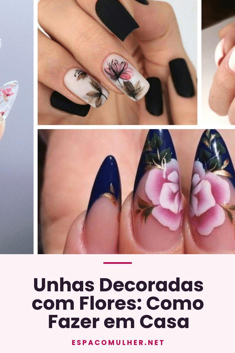 Unhas Decoradas com Flores: Como Fazer em Casa